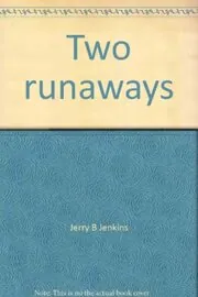 Two Runaways