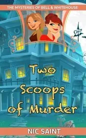 Two Scoops of Murder