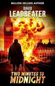 Book cover for "Two Minutes to Midnight" by David Leadbeater