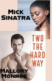 Book cover for "Two the Hard Way"