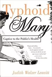 Book cover for "Typhoid Mary" by Judith Walzer Leavitt