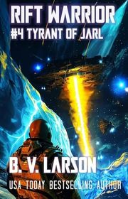 Book cover for "Tyrant of Jarl" by BV Larson
