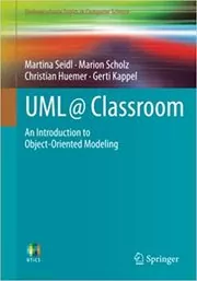 Book cover for "UML @ Classroom" by Martina Seidl