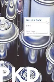 Book cover for "Ubik" by Philip K Dick