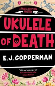 Book cover for "Ukulele of Death" by Jeffrey Cohen