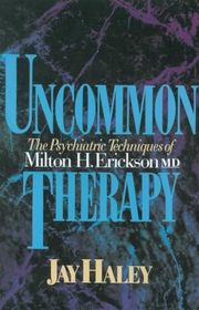 Book cover for "Uncommon Therapy" by Jay Haley