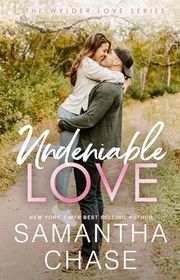 Book cover for "Undeniable Love" by Samantha Chase