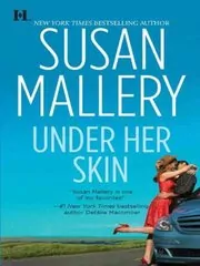 Book cover for "Under Her Skin" by Susan Mallery
