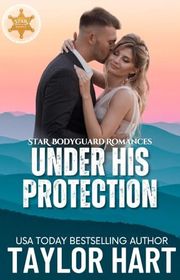 Book cover for "Under His Protection" by Taylor Hart
