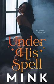 Book cover for "Under His Spell"