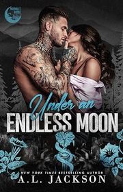 Book cover for "Under an Endless Moon" by AL Jackson