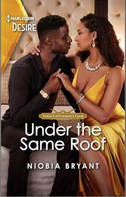 Book cover for "Under the Same Roof" by Niobia Bryant