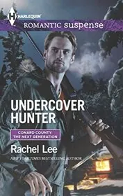 Book cover for "Undercover Hunter" by Rachel Lee