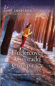 Book cover for "Undercover Colorado Conspiracy"
