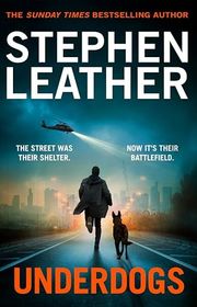Book cover for "Underdogs" by Stephen Leather