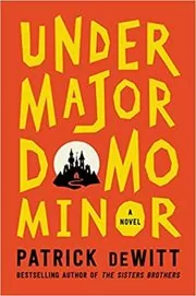 Patrick deWitt book cover