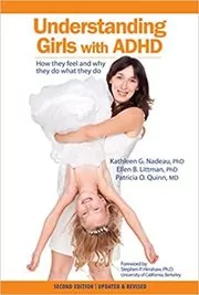 Book cover for "Understanding Girls with ADHD" by Patricia O. Quinn