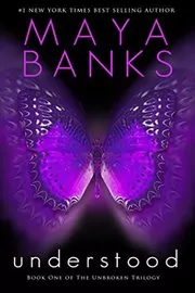 Book cover for "Understood" by Maya Banks