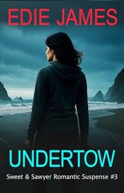 Book cover for "Undertow" by Edie James
