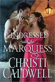 Undressed with the Marquess