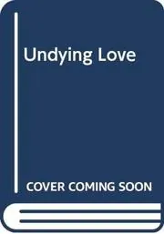 Book cover for "Undying Love" by Carole Mortimer