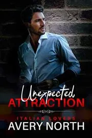 Unexpected Attraction