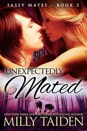 Unexpectedly Mated