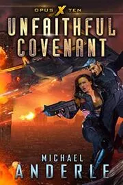 Book cover for "Unfaithful Covenant" by Michael Anderle
