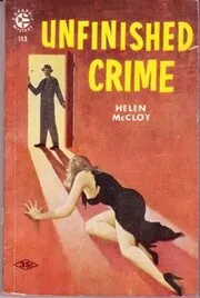 Book cover for "Unfinished Crime" by Helen McCloy