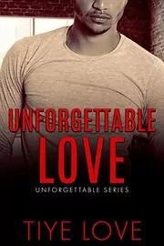Unforgettable Love