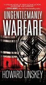 Book cover for "Ungentlemanly Warfare" by Howard Linskey