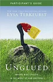 Book cover for "Unglued Participant's Guide" by Lysa TerKeurst