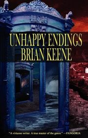 Book cover for "Unhappy Endings" by Brian Keene