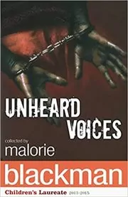 Book cover for "Unheard Voices" by Malorie Blackman