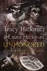 Book cover for "Unhonored" by Tracy Hickman