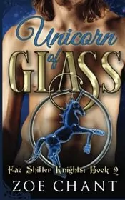 Book cover for "Unicorn of Glass" by Zoe Chant