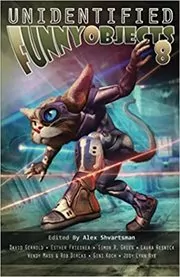 Unidentified Funny Objects 8