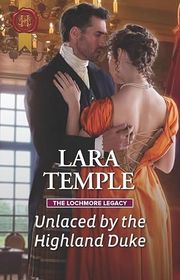 Book cover for "Unlaced by the Highland Duke" by Lara Temple