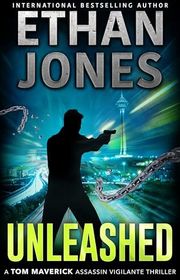 Book cover for "Unleashed" by Ethan Jones