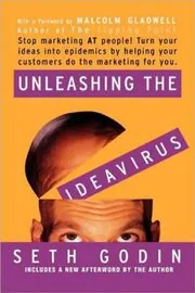 Book cover for "Unleashing the Ideavirus"