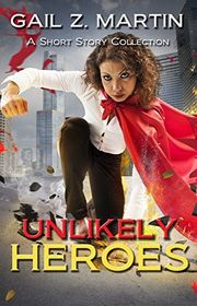 Book cover for "Unlikely Heroes"