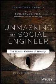 Book cover for "Unmasking the Social Engineer" by Christopher Hadnagy