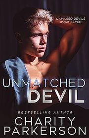 Book cover for "Unmatched Devil" by Charity Parkerson