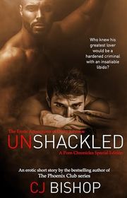 Book cover for "Unshackled" by CJ Bishop
