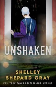 Book cover for "Unshaken" by Shelley Shepard Gray