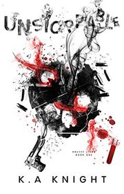 Book cover for "Unstoppable" by KA Knight