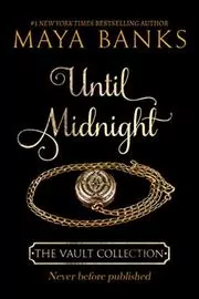 Book cover for "Until Midnight" by Maya Banks