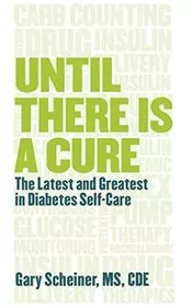 Book cover for "Until There Is a Cure" by Gary Scheiner