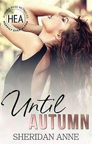Book cover for "Until Autumn" by Sheridan Anne