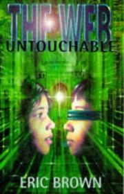 Book cover for "Untouchable" by Eric Brown